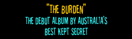 The debut album by Australia's best kept secret